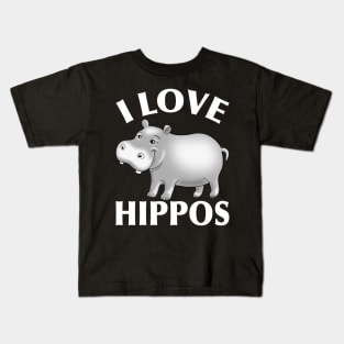 I LOVE HIPPOS Kids T-Shirt